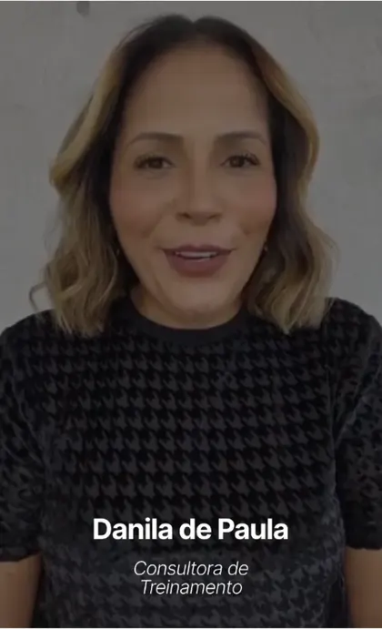 Danila de Paula, Consultora de Treinamento